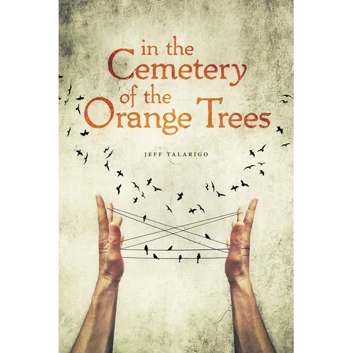 In the Cemetery of the Orange Trees