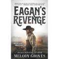 Eagan's Revenge: A Classic Western Series