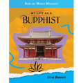 My Life as a Buddhist