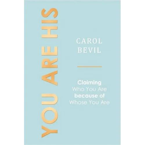 You Are His