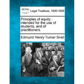 Principles of equity: intended for the use of students, and of practitioners.