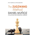 The Zugzwang Method: How to optimize your chess preparation