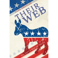 Their Web: the Left's War on Truth