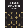 A Tale of a Tub - (1704)