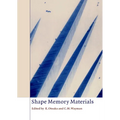 Shape Memory Materials