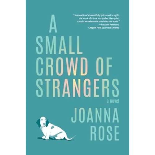 A Small Crowd of Strangers