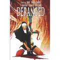 Deranged