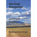 Survival Mongolian (without Audio)
