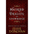Masked Dragon of Snowridge
