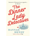 The Dinner Lady Detectives