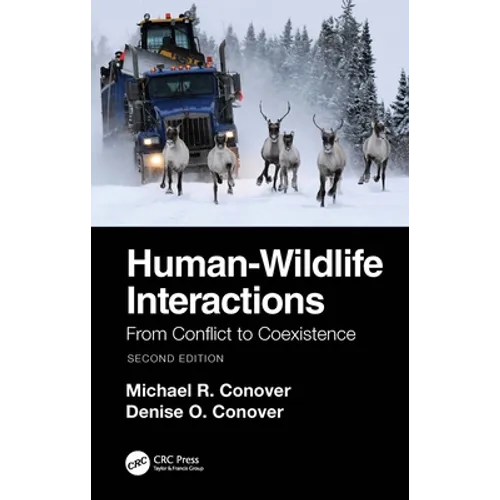 Human-Wildlife Interactions: From Conflict to Coexistence