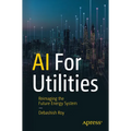 AI for Utilities: Reimagining the Future Energy System