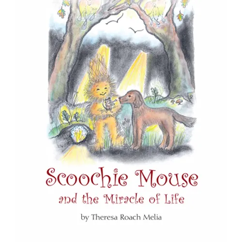 Scoochie Mouse and the Miracle of Life