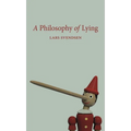 A Philosophy of Lying