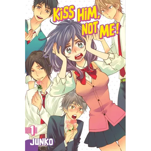 Kiss Him, Not Me!, Volume 1