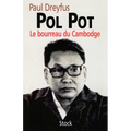 Pol Pot: Le bourreau du Cambodge