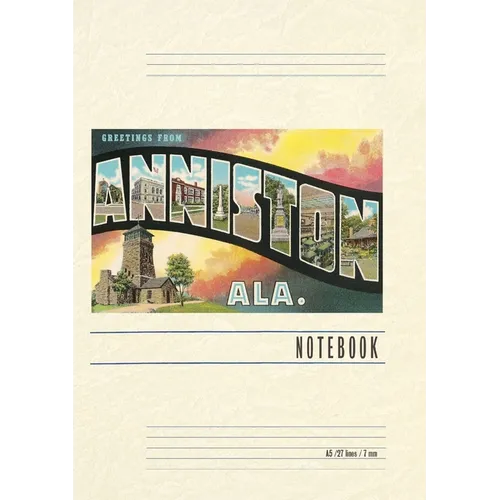 Vintage Lined Notebook Greetings from Anniston