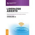 Liderazgo abierto: De que modo la tecnología social puede transformar su manera de liderar