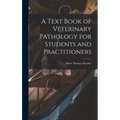 A Text Book of Veterinary Pathology for Students and Practitioners