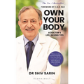 Own Your Body: A Doctor's Life-Saving Tips