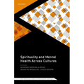 Spirituality and Mental Health Across Cultures