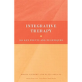 Integrative Therapy: 100 Key Points and Techniques