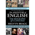 The Adventure of English - New York Times Best Seller: The Biography of a Language