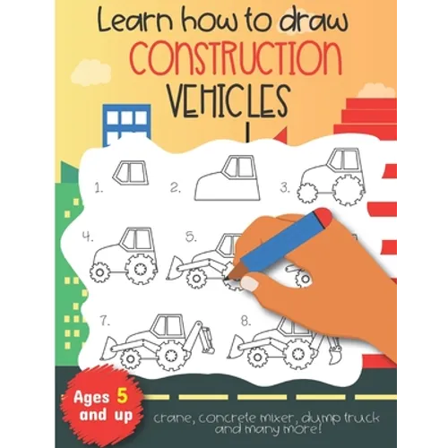 Learn how to draw construction vehicles crane, concrete mixer, dump truck, and many more! Ages 5 and up: Fun for boys and girls, PreK, Kindergarten