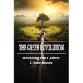 The Green Revolution: Unveiling the Carbon Credit Boom