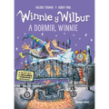 Winnie Y Wilbur: A Dormir, Winnie / Winnie & Wilbur: Winnie's Witchy Bedtime
