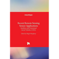 Recent Remote Sensing Sensor Applications: Satellites and Unmanned Aerial Vehicles (UAVs)