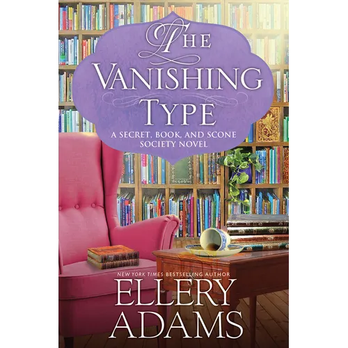 The Vanishing Type: A Charming Bookish Cozy Mystery