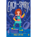 Each Tiny Spark
