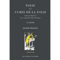Folie Et Cures de la