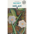Secret Milan