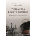Vigilantes Beyond Borders: NGOs as Enforcers of International Law