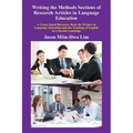 Writing the Methods Sections of Research Articles in Language Education: A Genre-Based Resource Book for Writers in Language Education and the Teachin