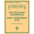 Selected Piano Masterpieces - Early Intermediate Level: Schirmer's Library of Musical Classics Volume 2128