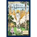 Le Roi de la Cité Merveilleuse