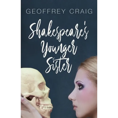 Shakespeare's Younger Sister