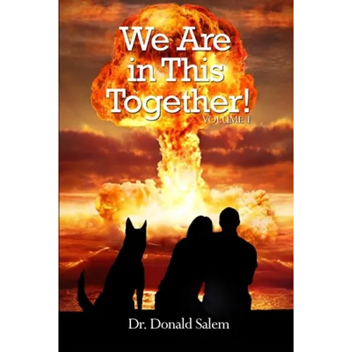 We Are in This Together!: Volume 1