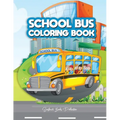 School Bus Coloring Book: A Transportation Bus Coloring Children's Activity Book for Kids ages 2-4, 4-12, Preschoolers, Toddlers, Kindergartens