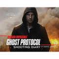 Mission: Impossible Ghost Protocol: Shooting Diary