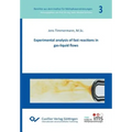Experimental analysis of fast reactions in gas-liquid flows (Band 3)