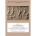 Mythopoeïa: Ou l'Art de Forger Les « Mythes » Dans L'« Aire Culturelle » Syro-Mésopotamienne, Méditerranéenne Et Indo-Européenne