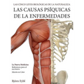 Las Causas Psíquicas de la Enfermedades: La Nueva Medicina (Color Edition) Spanish