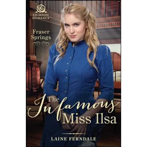 The Infamous Miss Ilsa