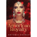American Royalty