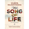The Song of Life and other stories: Short stories
