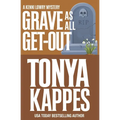 Grave As All Get-Out